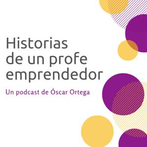 Historias de un profe emprendedor