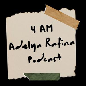 4 AM Adelya Rafina