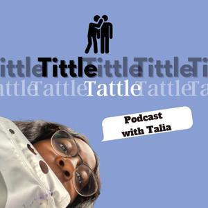 Tittle Tattle with Talia