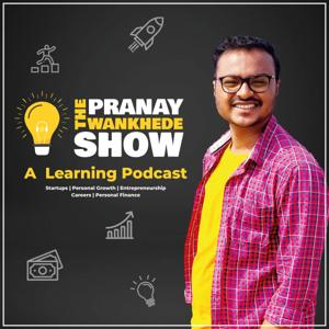 The Pranay Wankhede Show
