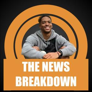 The News Breakdown