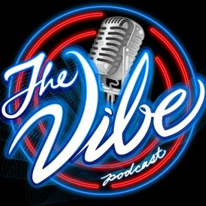 The Vibe Podcast