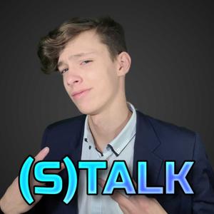 (S)TALK