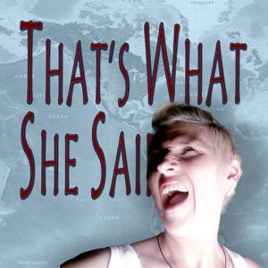 That's What She Said with Jen Torres