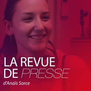 La Revue de Presse d'Anaïs Sorce