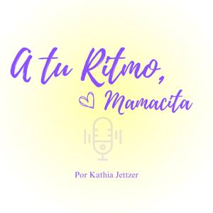 A tu ritmo, mamacita