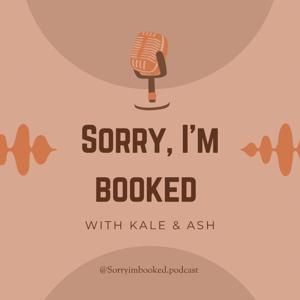 Sorry, I’m booked