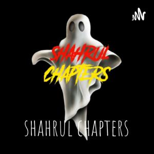 shahrul chapters