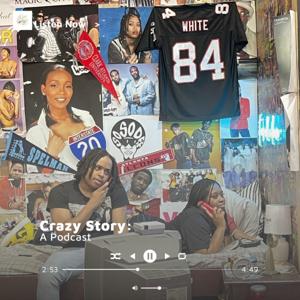 Crazy Story
