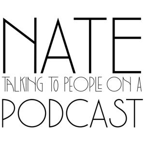 Nate Talking To People On A Podcast
