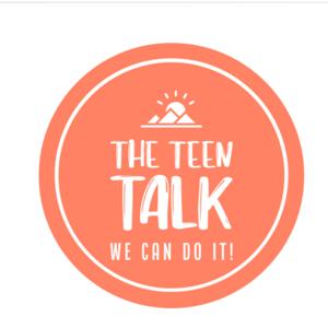 The Teen Talk