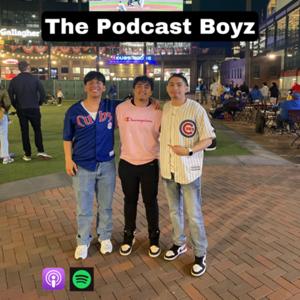The Podcast Boyz
