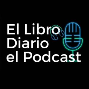 El Libro Diario el Podcast