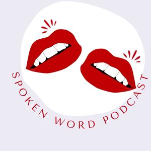 Spoken Word Podcast