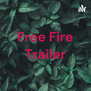 Free Fire Trailer