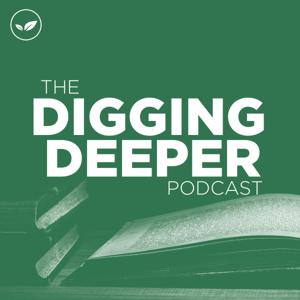 Digging Deeper