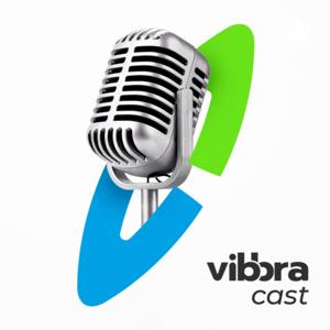 Vibbracast