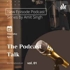 Amit Singh Podcast