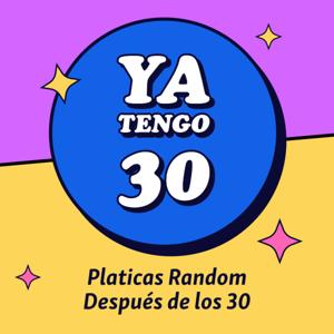 Ya tengo 30