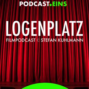 Logenplatz by Stefan Kuhlmann- PODCAST EINS