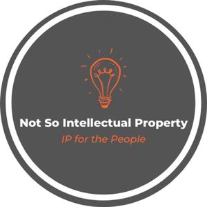 Not So Intellectual Property: IP for the People