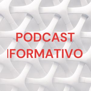 PODCAST INFORMATIVOS.