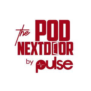 The Pod Next Door