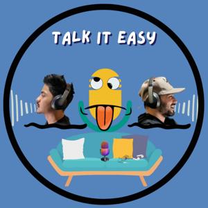 Talk It Easy