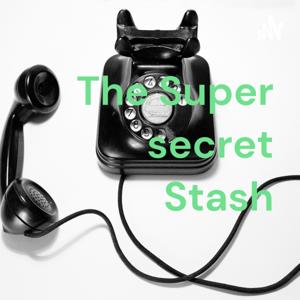 The Super secret Stash