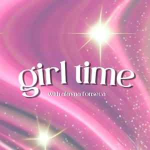 Girl Time Podcast