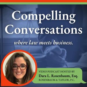 Compelling Conversations: Where Law Meets Business
