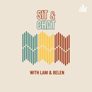 Sit &; Chat with Lani and Belen