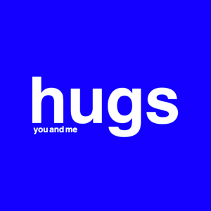 hugs