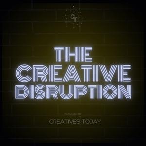 The Creative Disruption