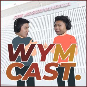 WYMCAST