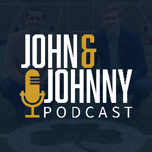 The John and Johnny Podcast