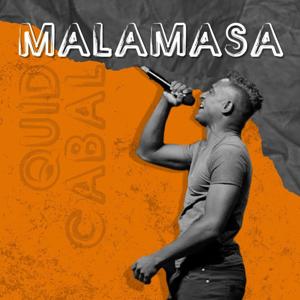 Quid Cabal Malamasa