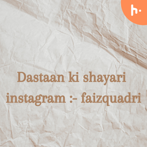 Dastaan ki shayari