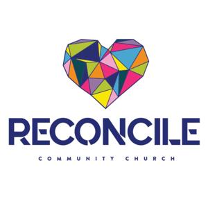 Reconcile Community Church Podcast