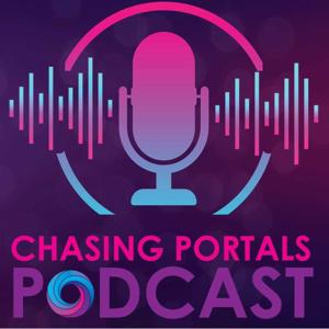 Chasing Portals Podcast