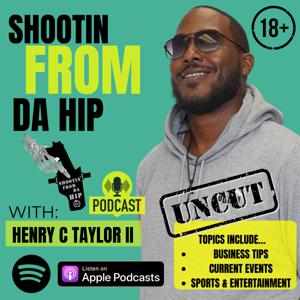 "Shootin From Da Hip"