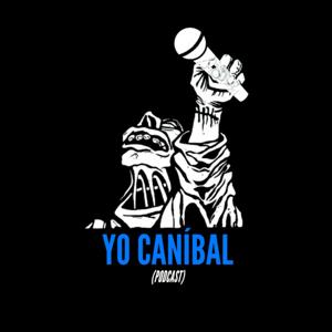 Yo Caníbal Podcast