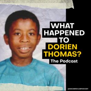 What Happened to Dorien Thomas?