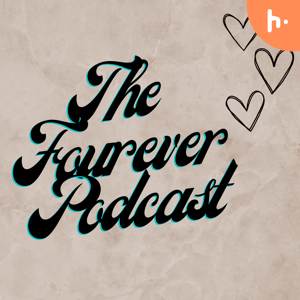 The Fourever Podcast