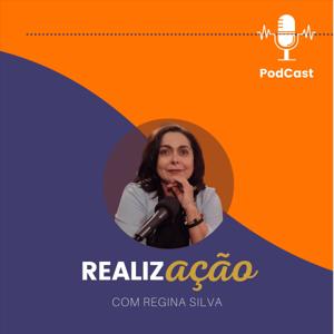 RealizAção com Regina Silva