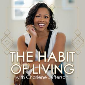 The Habit of Living