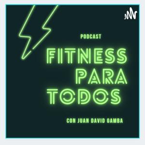 Fitness Para Todos Colombia Con Juan David Gamba