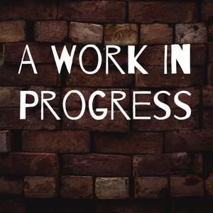 A Work In Progress 🦺 🚧