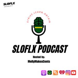 SLOFLX PODCAST