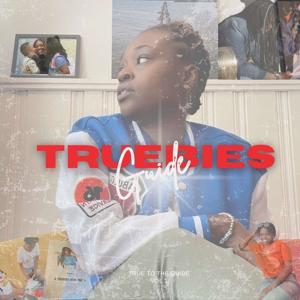 Truebies Guide Podcast!